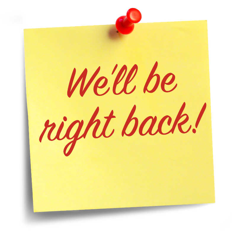 We'll be right back...