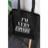 Im Very Expensive Graphic Tote Bag image 2