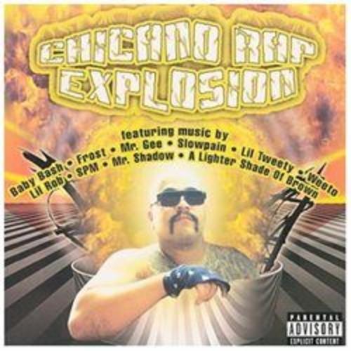 CHICANO RAP EXPLOSION / VARIOUS: CHICANO RAP EXPLOSION / VARIOUS