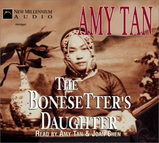 The Bonesetter's Daughter Tan, Amy and Chen, Joan | eBay