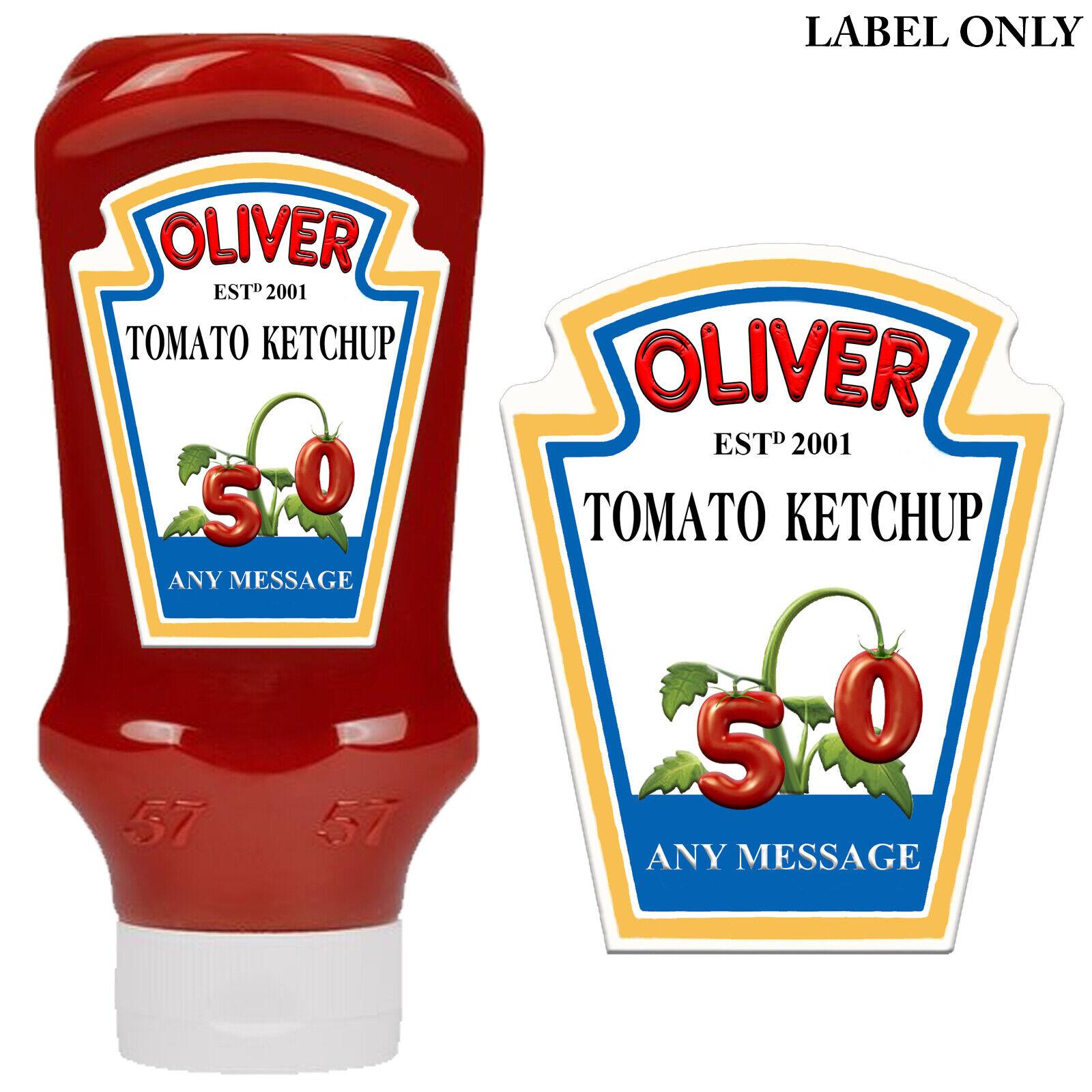 Personalised Sticker Bottle Label for Heinz Tomato Ketchup any Occ (550g 500ml)