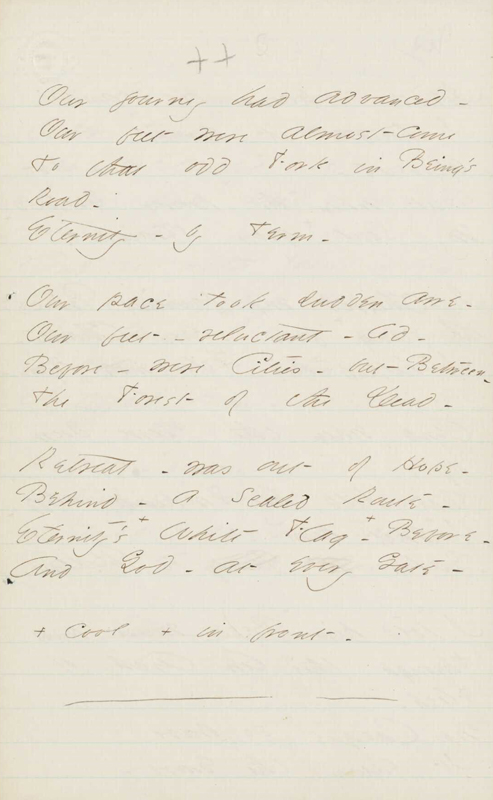 Dickinson, Emily, 1830-1886. Poems: Packet XXXIV, Fascicle 21. Includes 17 poems, written in ink, ca. 1862. Houghton Library, Harvard University, Cambridge, Mass. Houghton Library - (186a) Our journey had advanced, J615, Fr453. Dickinson, Emily, 1830-1886. Poems: Packet XXXIV, Fascicle 21. Includes 17 poems, written in ink, ca. 1862. Houghton Library, Harvard University, Cambridge, Mass. Houghton Library - (186a) Our journey had advanced, J615, Fr453