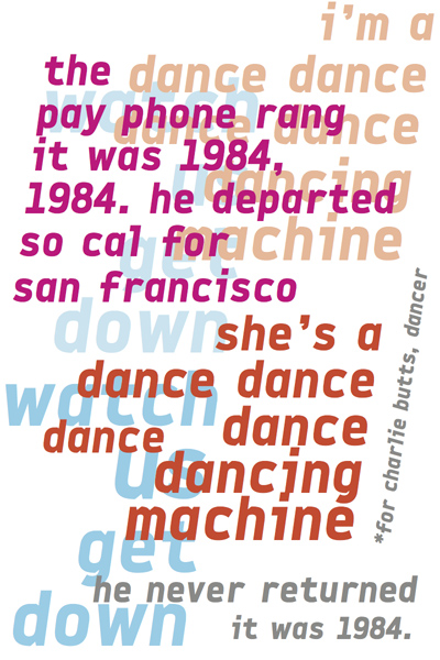 For Charlie Butts, dancer—M Tedesco, 2015.