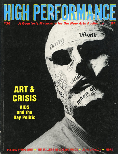 High Performance #36, 1986. A Quarterly Magazine for the New Arts Audience.