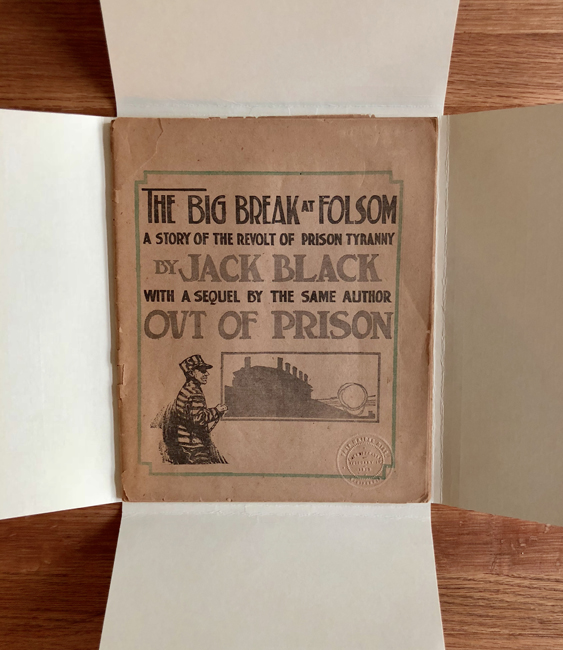 Jack Black's The Big Break at Folsom, ca. 1917. Courtesy of the author.