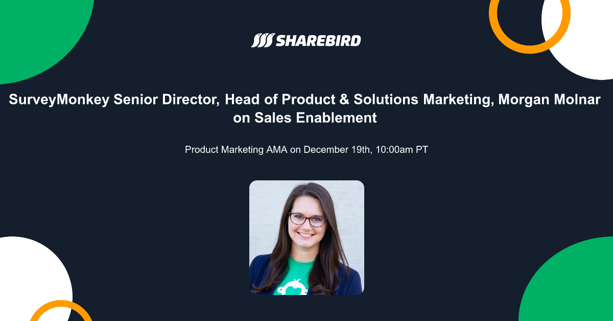 AMA - Morgan (Molnar) Lehmann on Sales Enablement - Sharebird