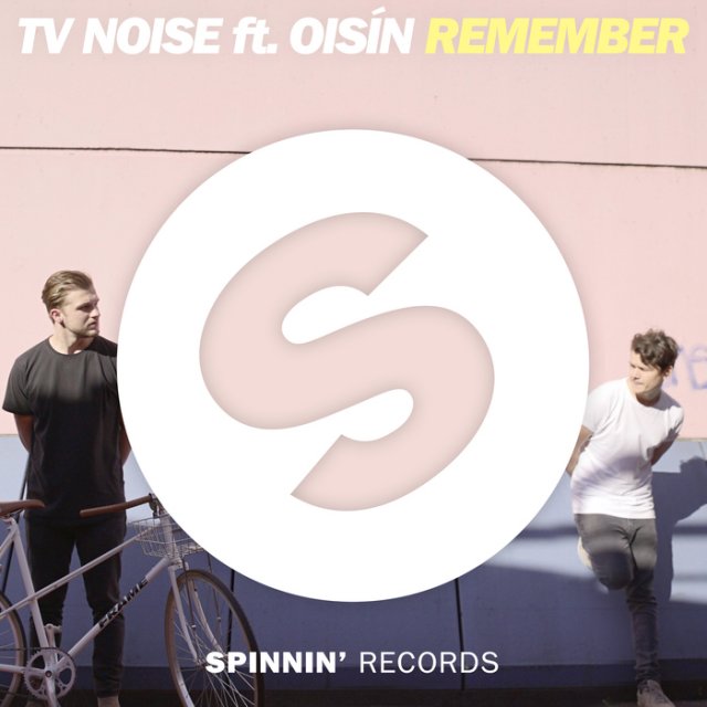 TV Noise/Oisin - Remember