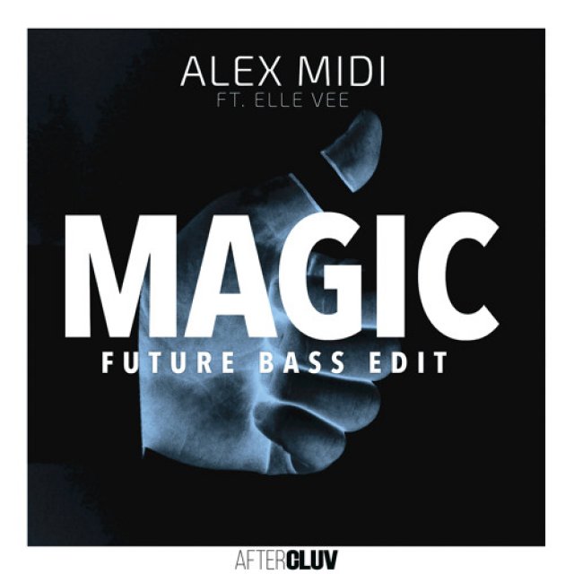 Alex Midi/Elle Vee - Magic