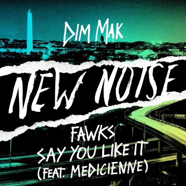 Fawks/Medicienne - Say You Like It