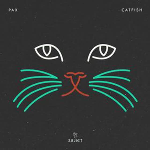 PAX - Catfish