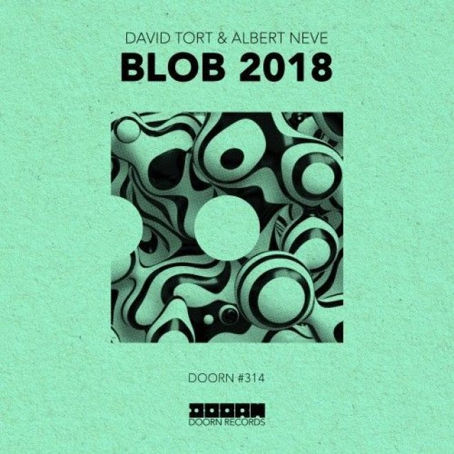 David Tort/Albert Neve - Blob 2018