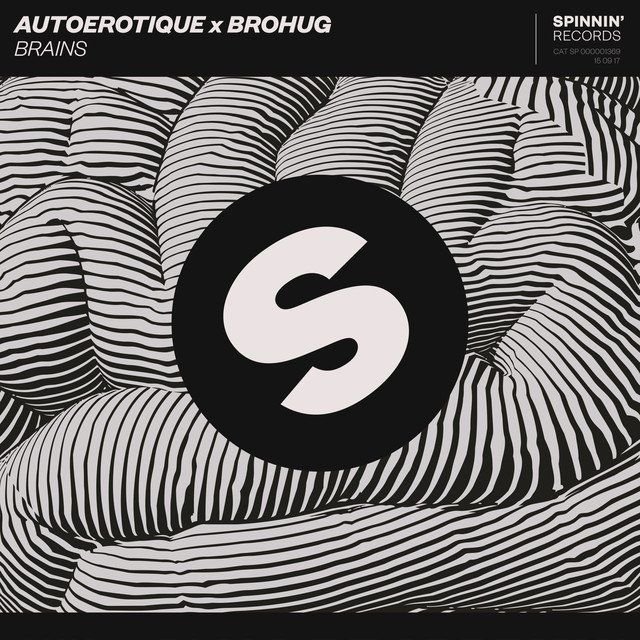 Autoerotique x Brohug - Brains
