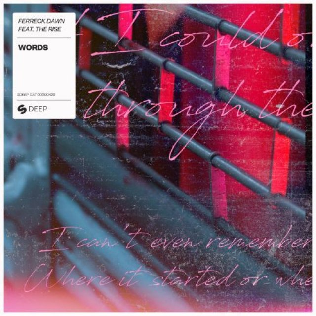 Ferreck Dawn/The Rise - Words