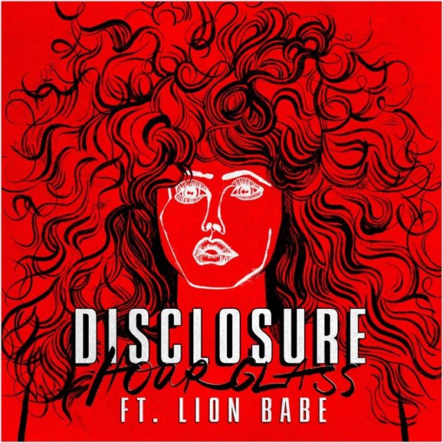 Disclosure/Lion Babe - Hourglass (Club Mix/ShoutSlice)