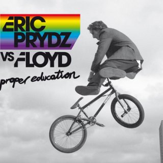 Eric Prydz vs Pink Floyd - Proper Education