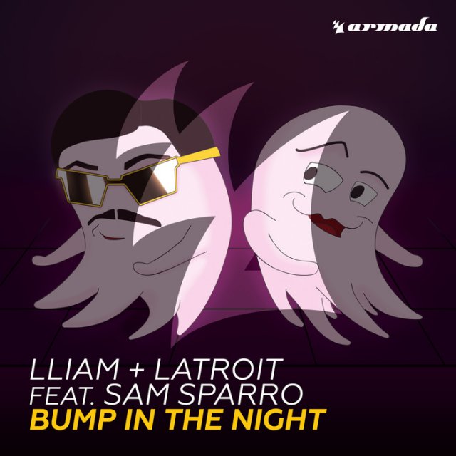Lliam + Latroit/Sam Sparro - Bump In The Night