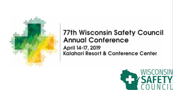 Wisconsin Safety Council's Annual Conference