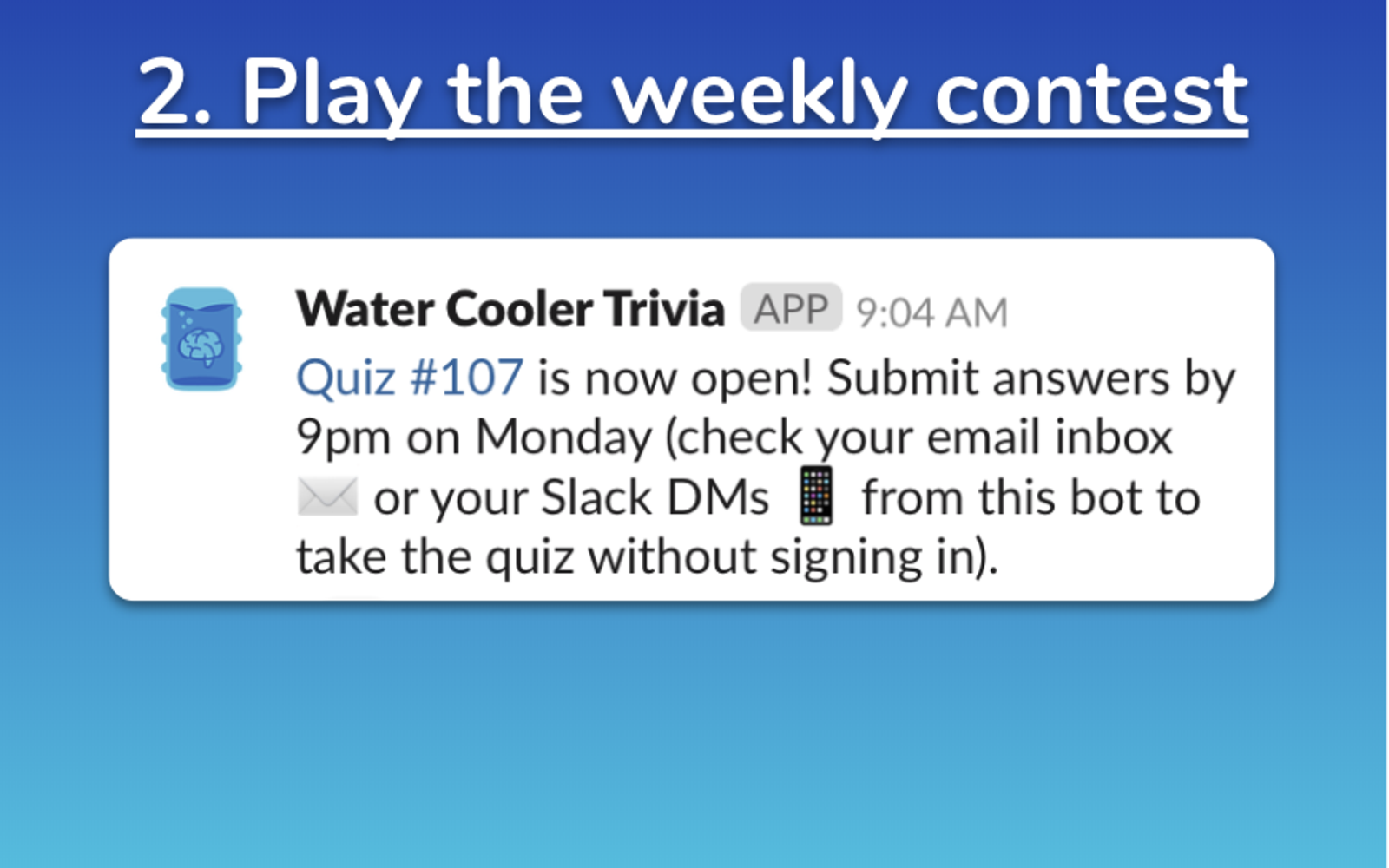 Water Cooler Trivia Slack App Directory