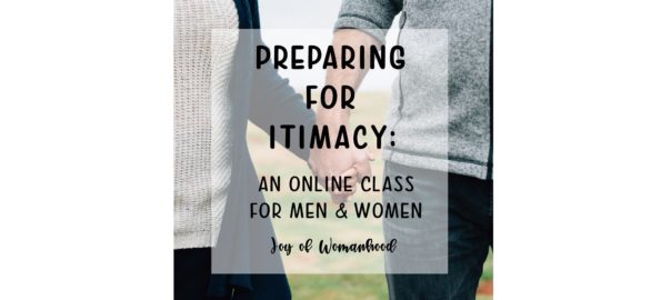 Joy-of-Womanhood-Preparing-for-Intimacy Thumbnail Online Class