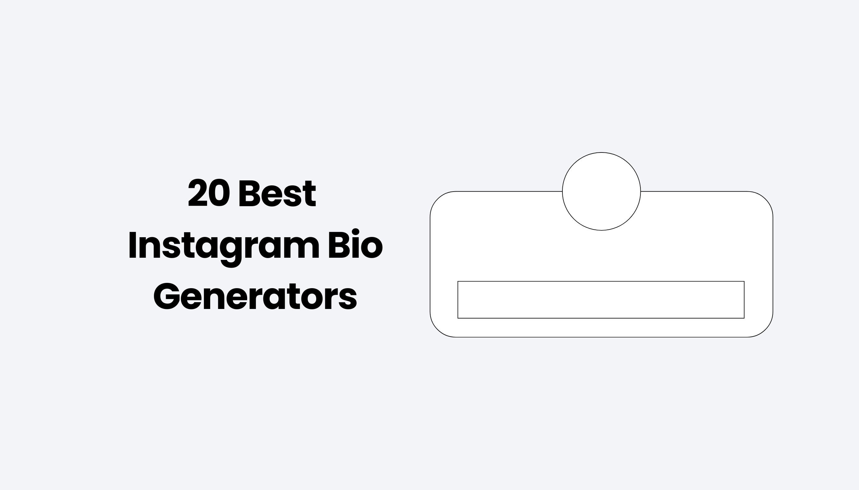 20 Best Instagram Bio Generators