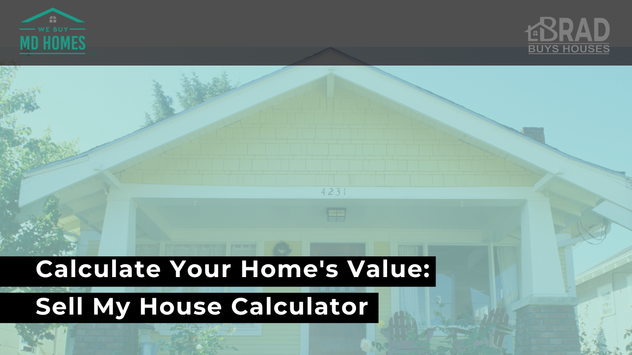 Calculate Your Home's Value: Sell My House Calculator