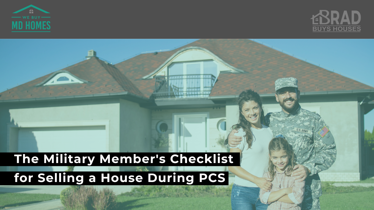 The Military Member's Checklist for Selling a House During PCS