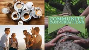 Community Conversations