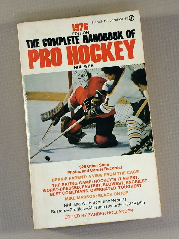Zander Hollander1976 The Complete Handbook of Pro Hockey