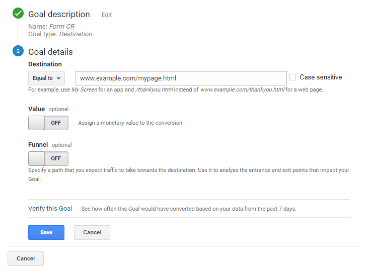 pasting the destination url when creating a new goal in google analytics