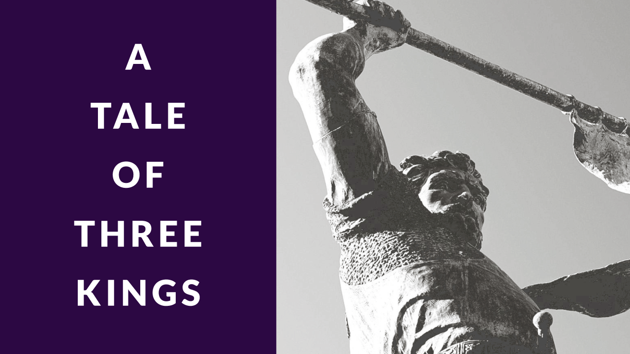A-Tale-of-Three-Kings A-Tale-of-Three-Kings
