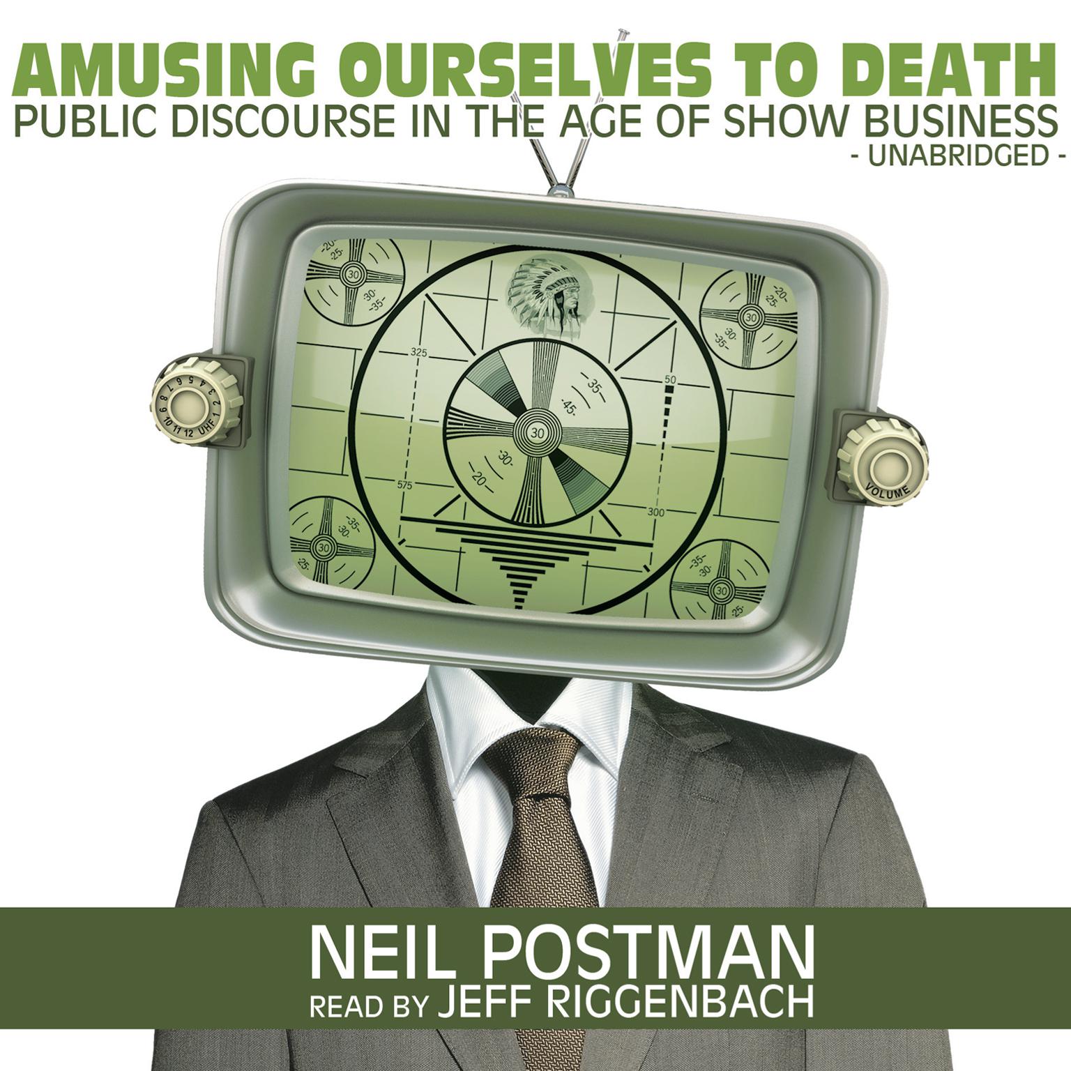 amusing ourselves to death neil postman amusing ourselves to death review