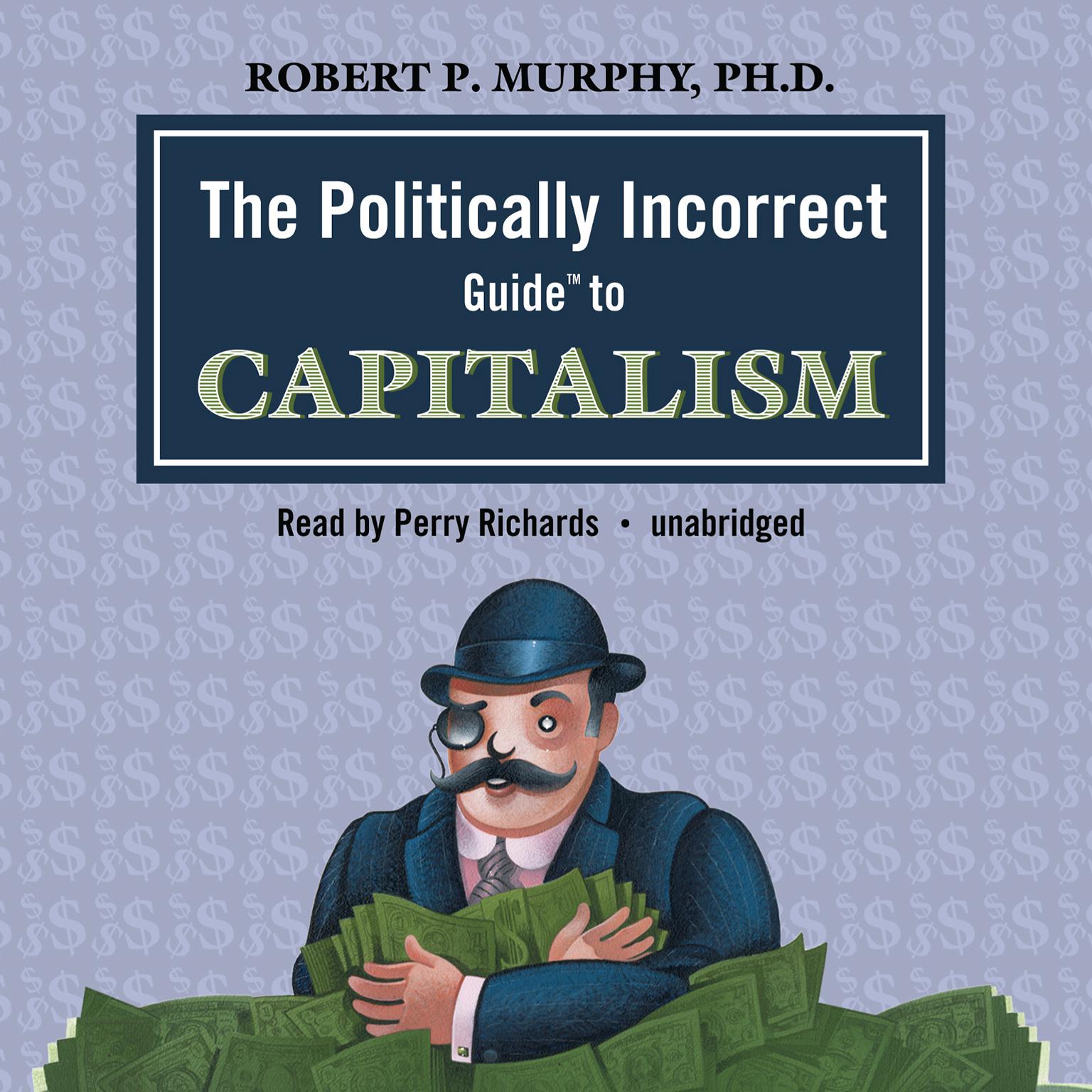 Political books. Роберт Мерфи. У. П. Мёрфи. Капитализм и Свобода книга. Ko'k Murphy skachat pdf.