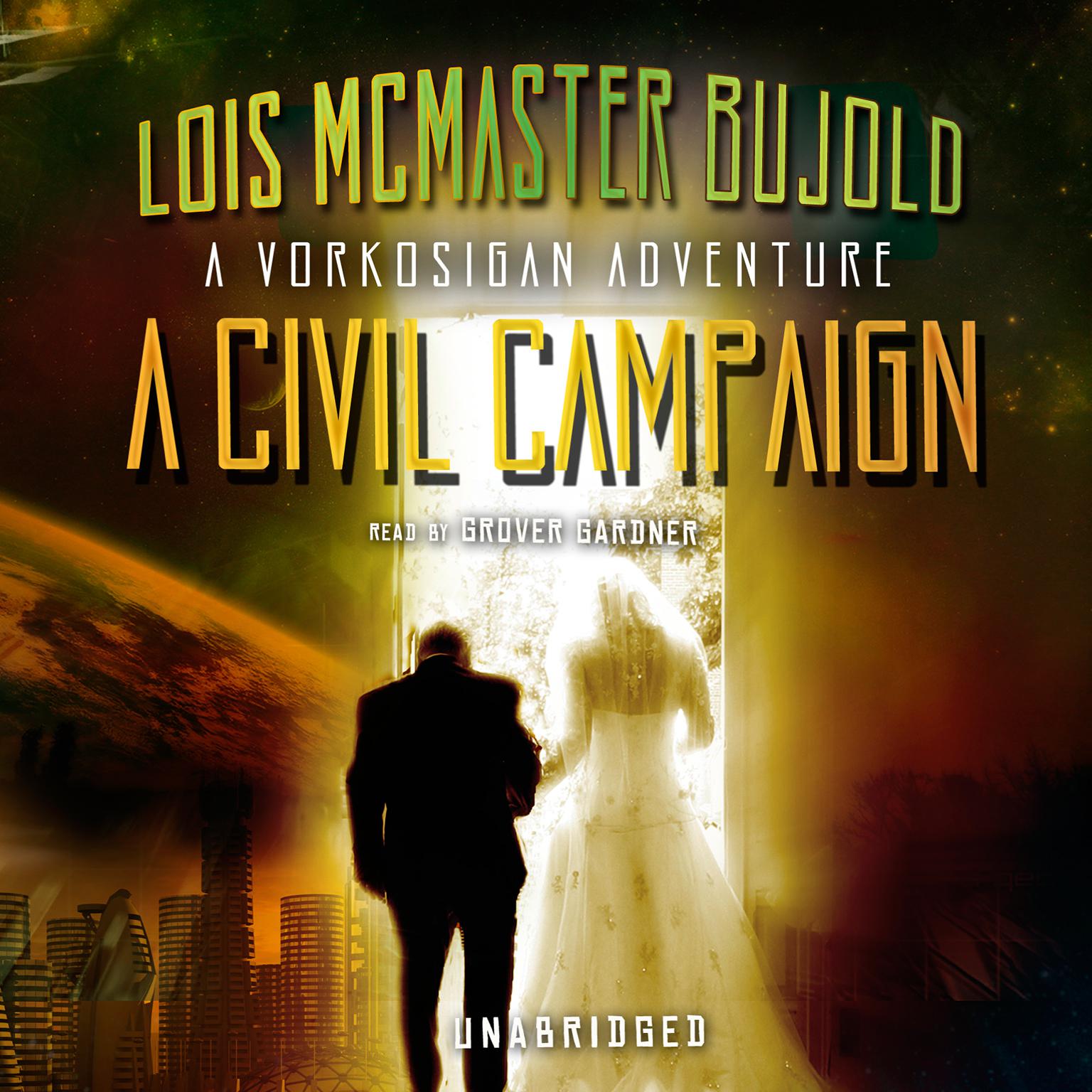 A Civil Campaign Audiobook Listen Instantly!