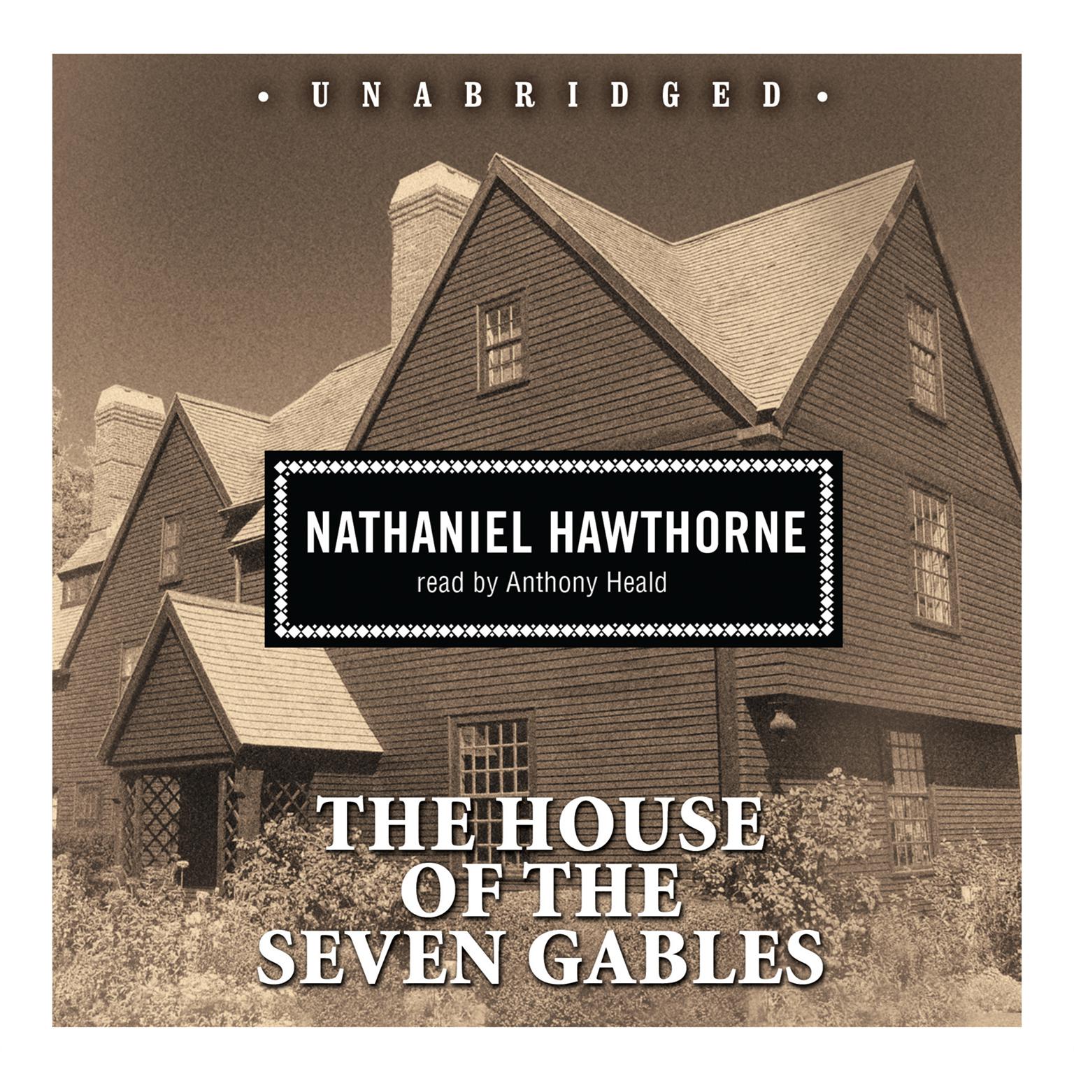 The House of the Seven Gables Audiobook by Nathaniel Hawthorne