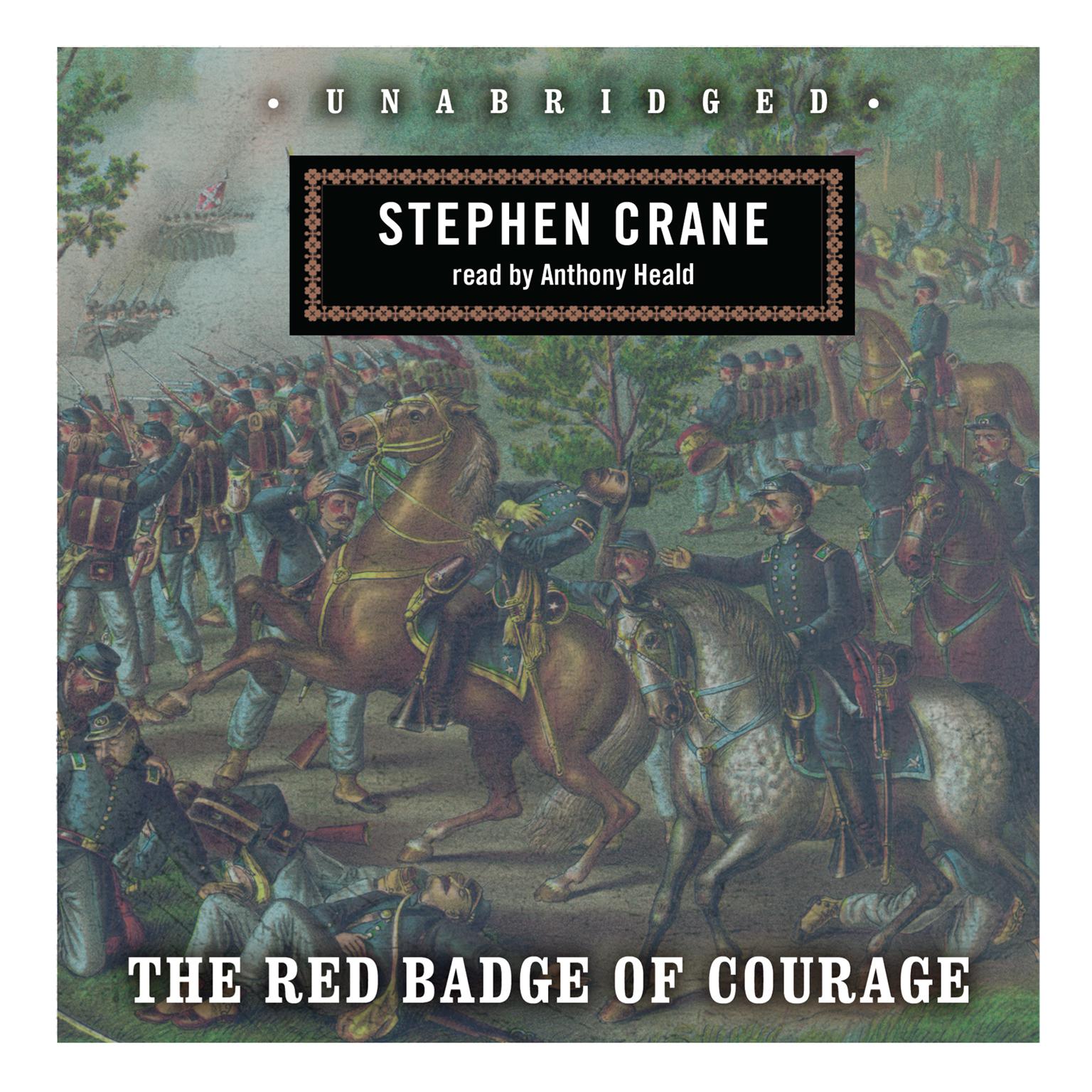 The Red Badge of Courage Audiobook by Stephen Crane, read by Anthony