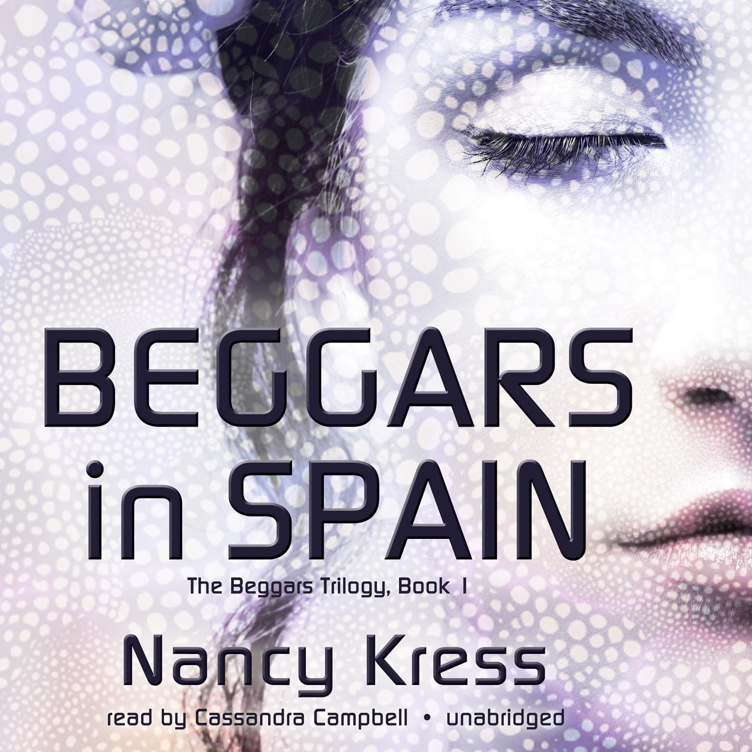 Beggars In Spain Audiobook Listen Instantly