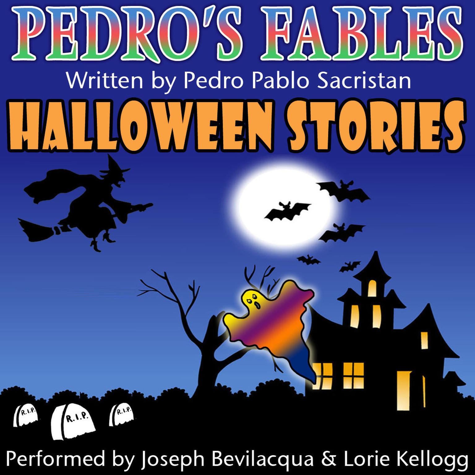 pedros halloween fables halloween stories for children audiobook by pedro pablo sacristn
