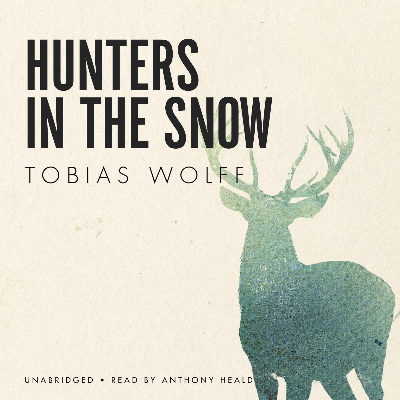 Hunters in the Snow Audiobook Listen Instantly!