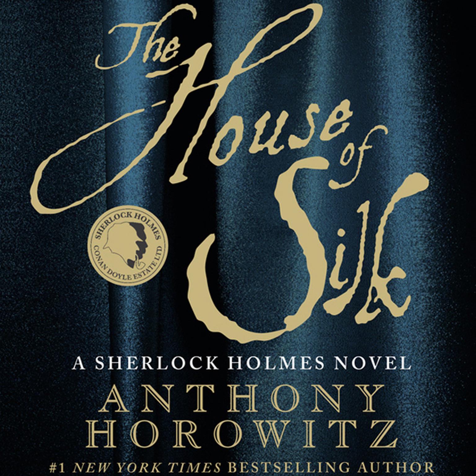 The House of Silk Audiobook Listen Instantly!