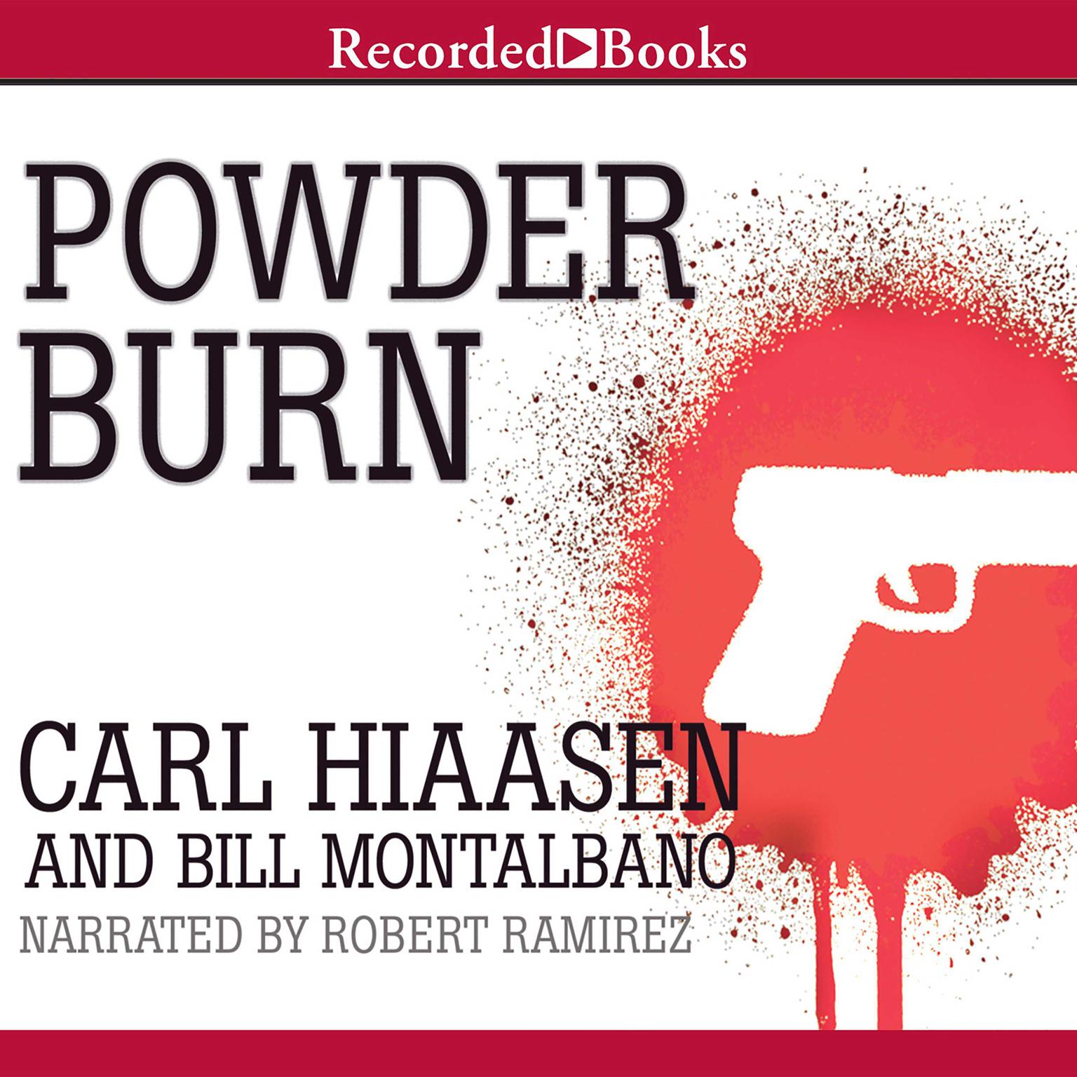 Powder Burn Audiobook Listen Instantly!