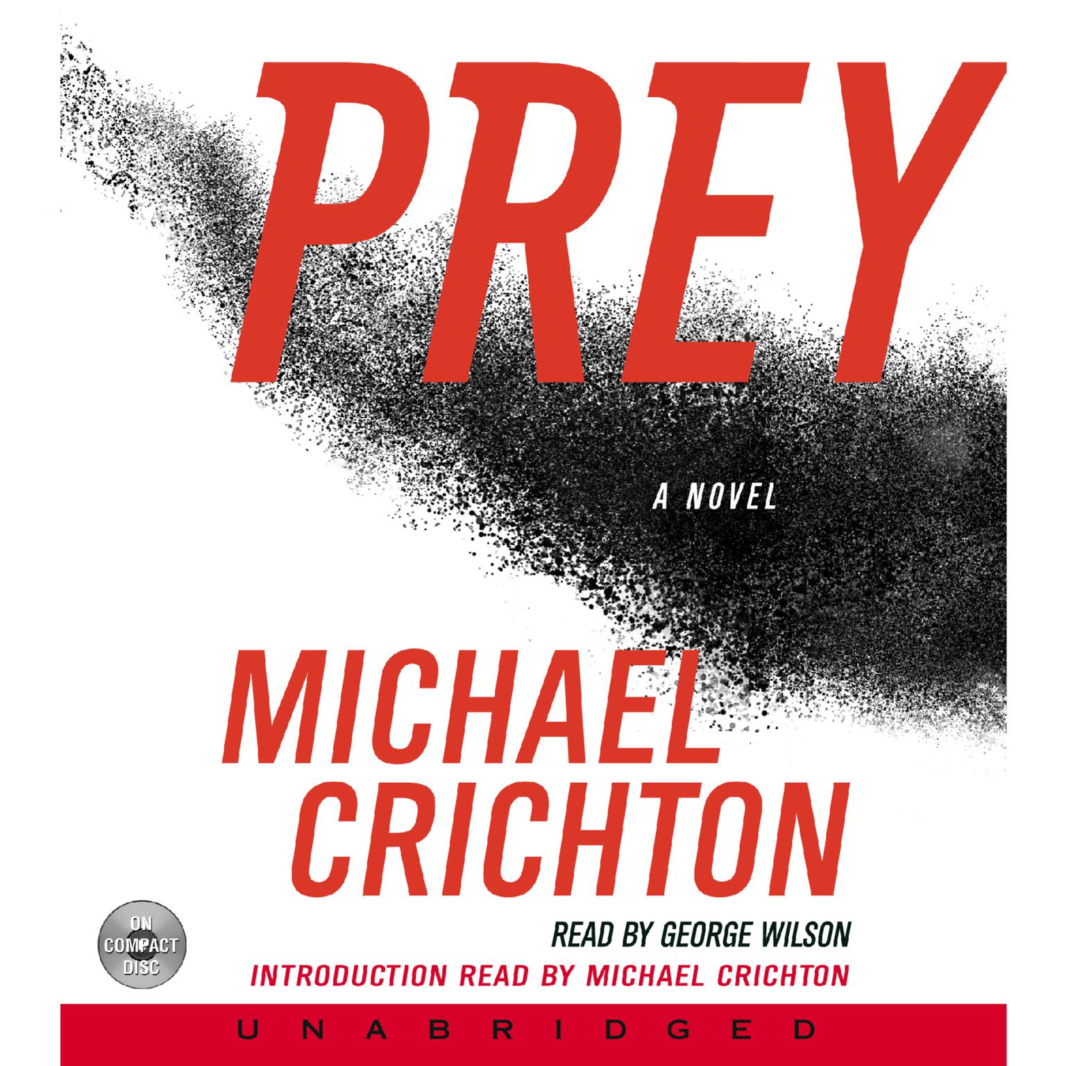 Prey Audiobook by Michael Crichton, read by Wilson