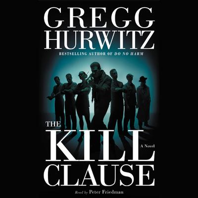 The Kill Clause Audiobook Abridged Listen Instantly
