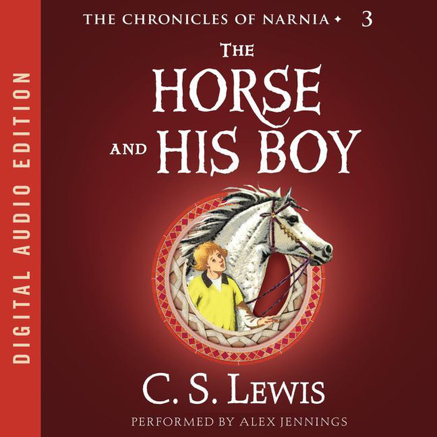 The Horse And His Boy Audiobook Listen Instantly