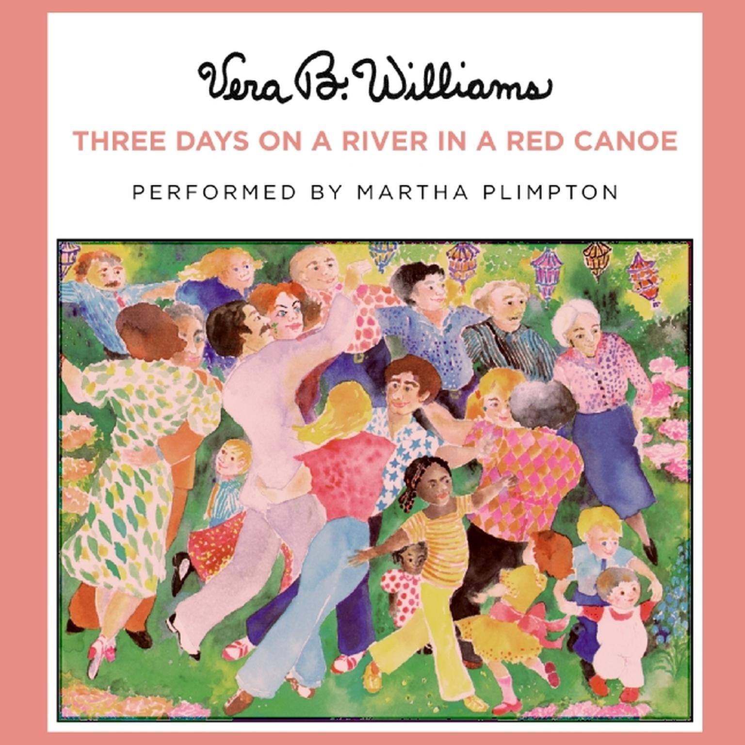 Three Days on a River in a Red Canoe Audiobook Listen Instantly!