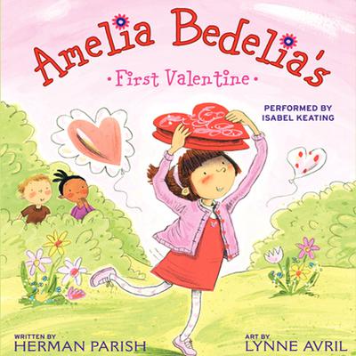 Amelia Bedelia’s First Valentine - Audiobook | Listen ...