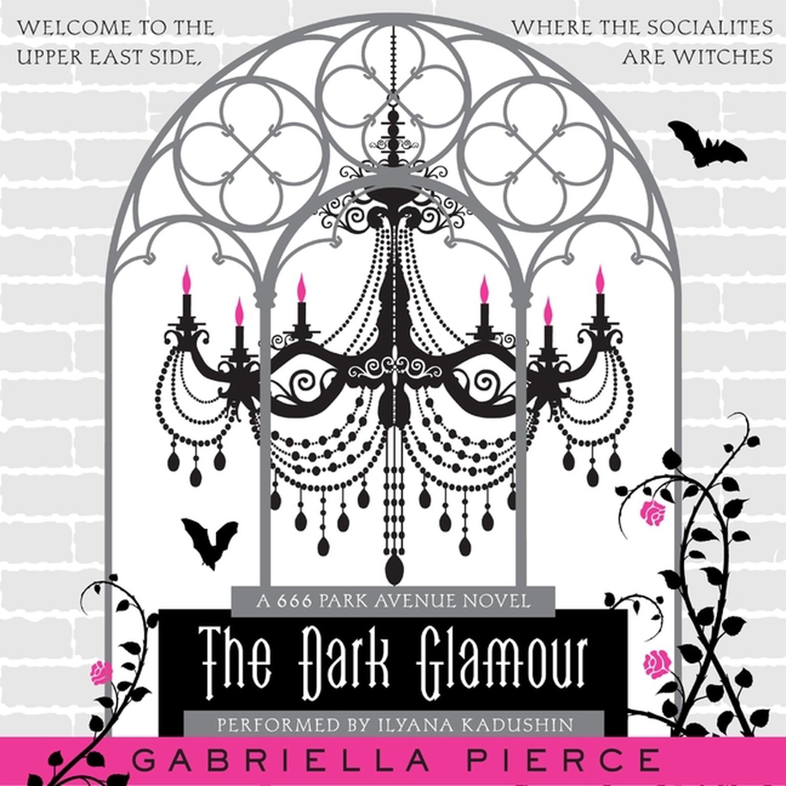 The Dark Glamour Audiobook Listen Instantly
