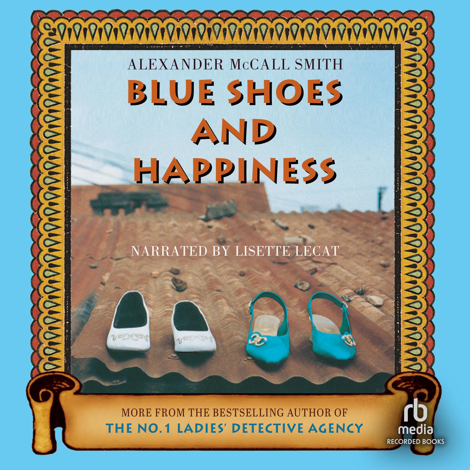 Blue Shoes and Happiness Audiobook Listen Instantly!