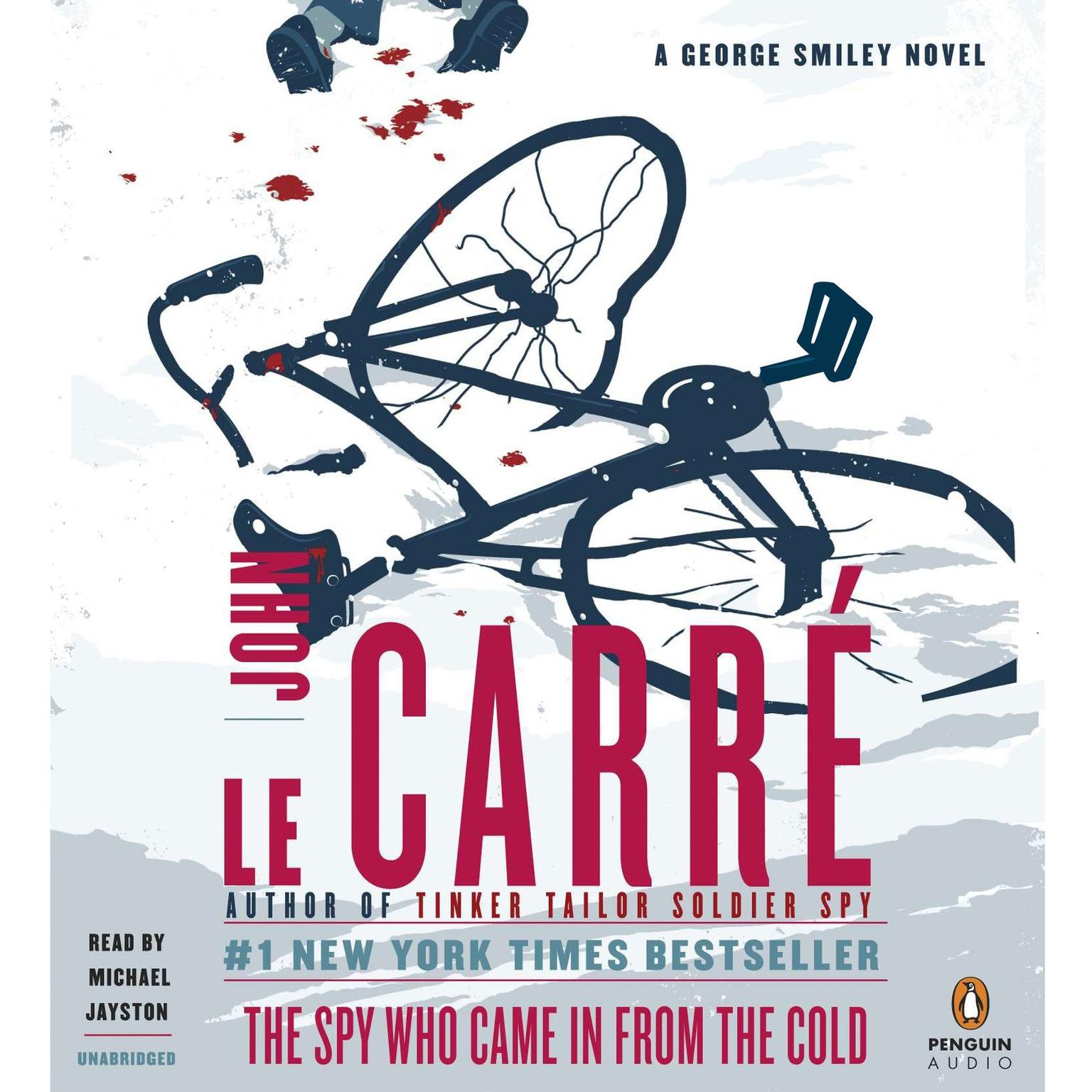 The Spy Who Came In From The Cold The Spy Who Came in From the Cold - Audiobook | Listen Instantly!