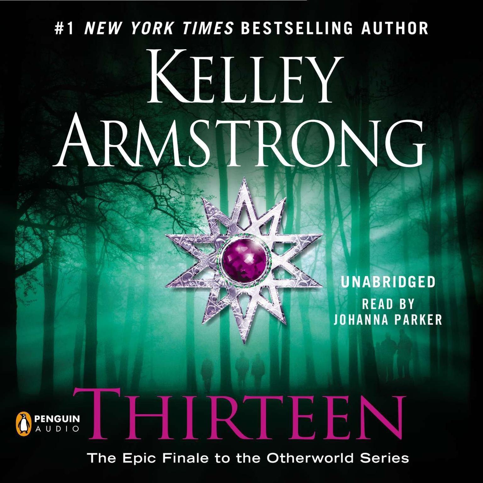 Thirteen Audiobook By Kelley Armstrong