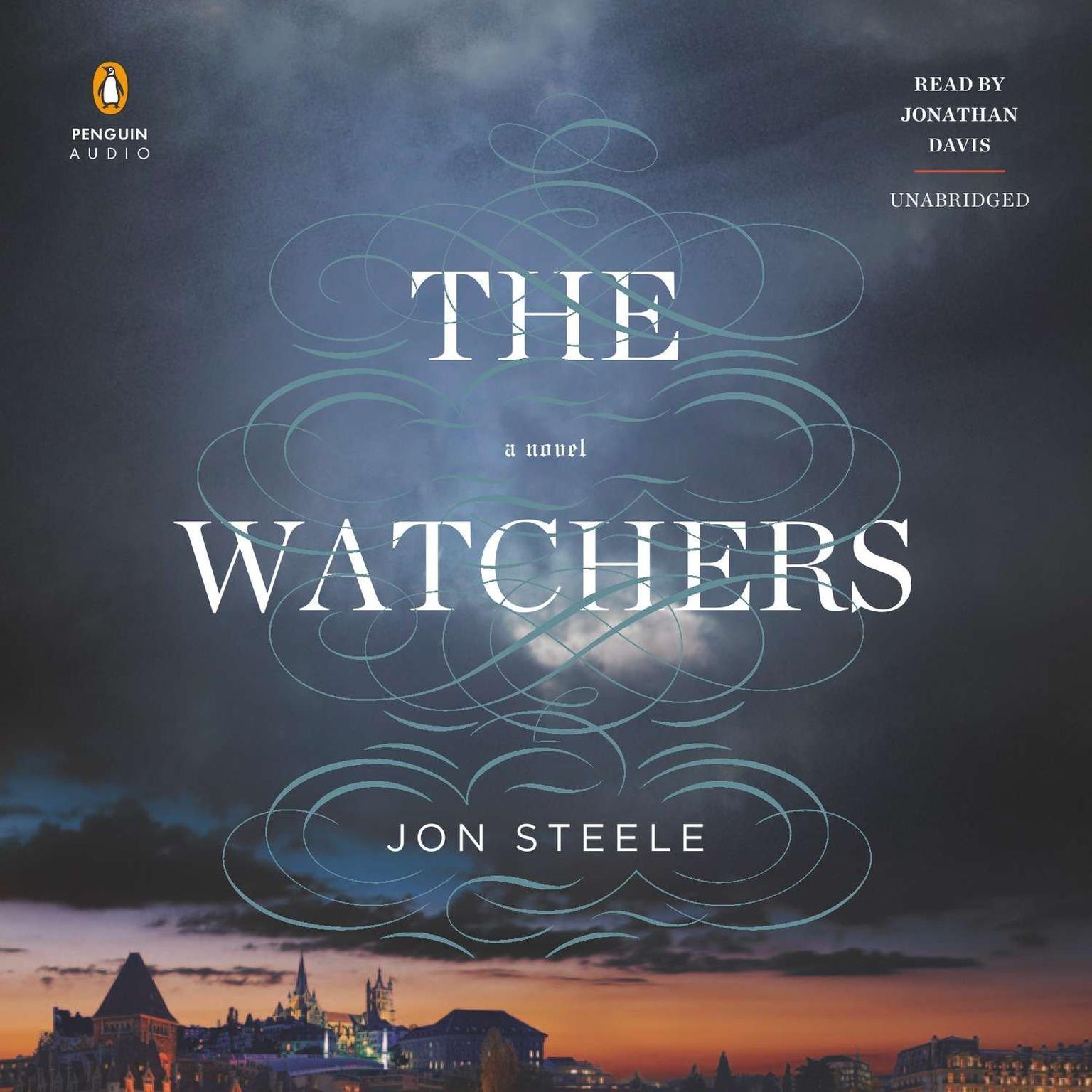 The Watchers Audiobook by Jon Steele